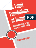 Gargarella, Roberto -  The Legal Foundations of Inequality- Constitutionalism in the Americas, 1776&ndash 1860 (Cambridge Studies in the Theory of Democracy (No. 8))  2010.pdf