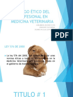 Código Ético Del Profesional en Medicina Veterinaria