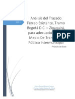 Análisis Del Trazado Férreo Existente, Tramo Bogotá D.C. - Zipaquirá, para Adecuación Como Medio de Transporte Público Intermunicipal