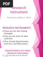 Research Instrument: Prepared By: Mayflor S. Barile