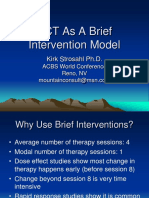 ACT As A Brief Intervention Model