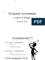 Existential Accentuatism: A School of Thought