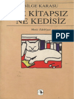  Bilge Karasu-Ne Kitapsız Ne Kedisiz-Metis Yayınları (1994)