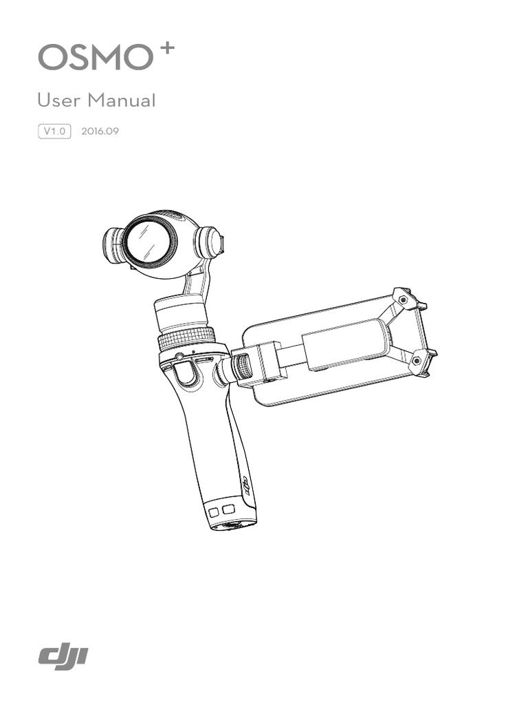 OSMO+Plus+User+manual+v1 0 | PDF | Battery Charger | Battery (Electricity)