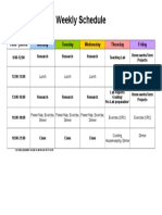 Weekly Schedule: Time / Period Monday Tuesday Wednesday Thursday Friday