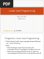 Bahan Ajar Kuliah Ke 2 MPK2 Linier Goal Programming, Integer Programming Dan Zero-One Programming, NLP, DeA Programming