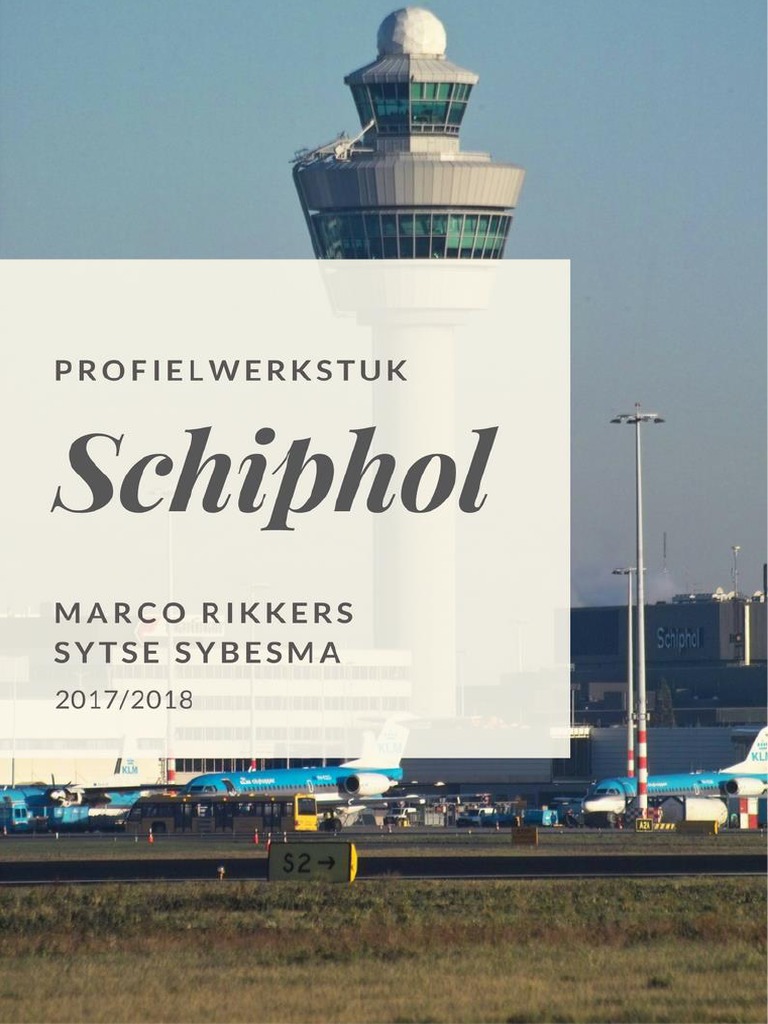 Profielwerkstuk Schiphol