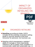 Impact of Organized Retailing on Brands