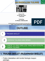 Gambaran Radiologi Tulang (Fraktur, Infeksi Dan Tumor) Dr. Pherena Amalia, SP - Rad