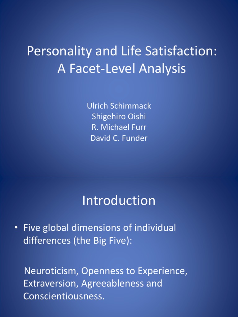 Personality and Life Satisfaction A FacetLevel Analysis PDF