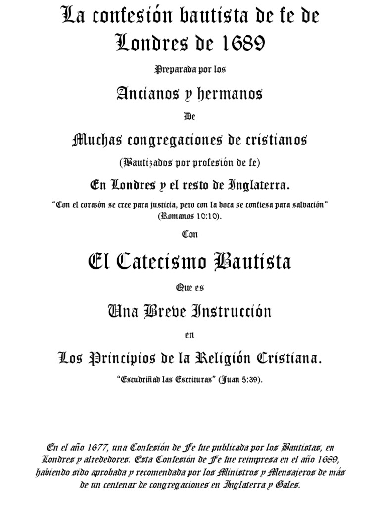 La Confesión Bautista de Fe de Londres de 1689 PDF | PDF | Fe | Cristo ...