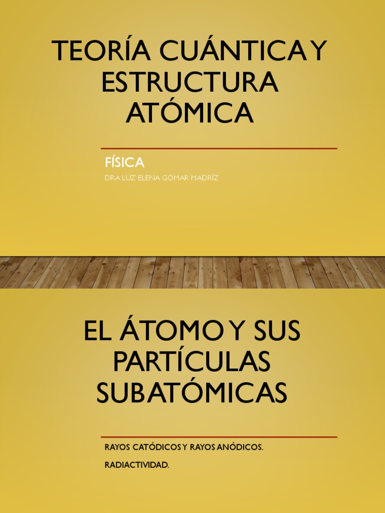 Teoria cuantica y estructura atomica libros_teorias