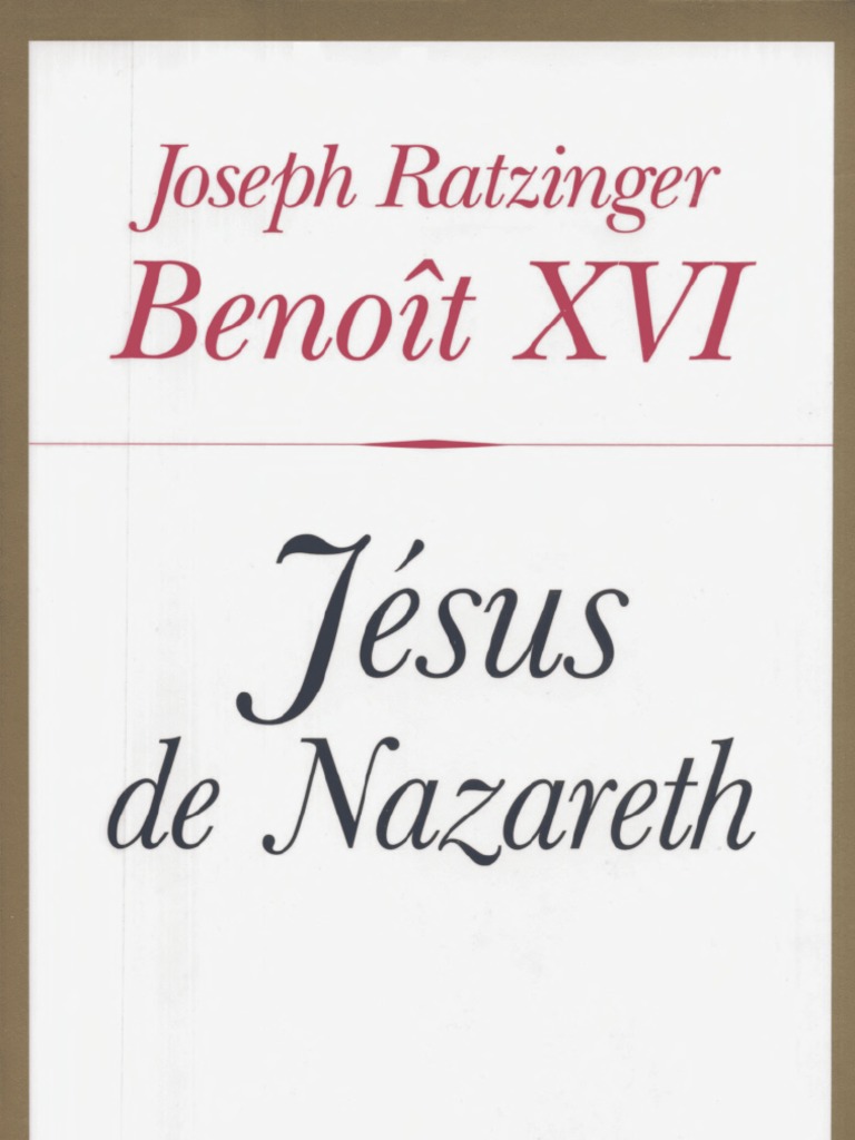 Joseph Ratzinger, Jésus de Nazareth | PDF