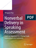 Mingwei Pan (Auth.) - Nonverbal Delivery in Speaking Assessment - From An Argument To A Rating Scale Formulation and Validation-Springer Singapore (2016)