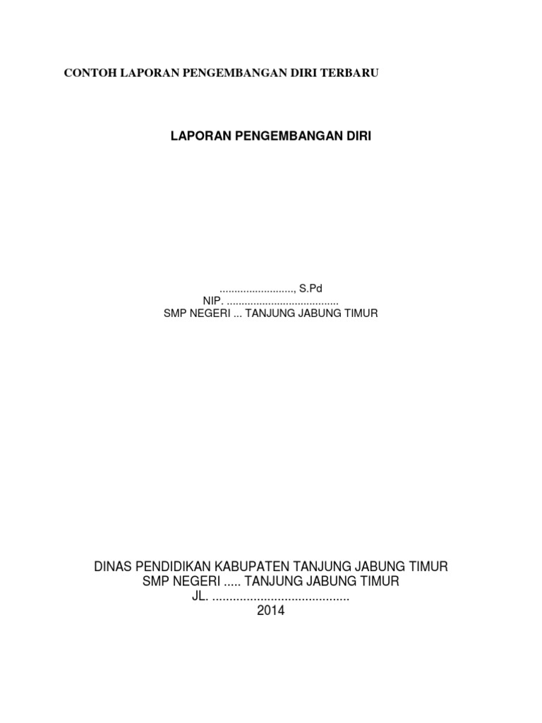 Contoh Laporan Pengembangan Diri Terbaru Seputar Laporan