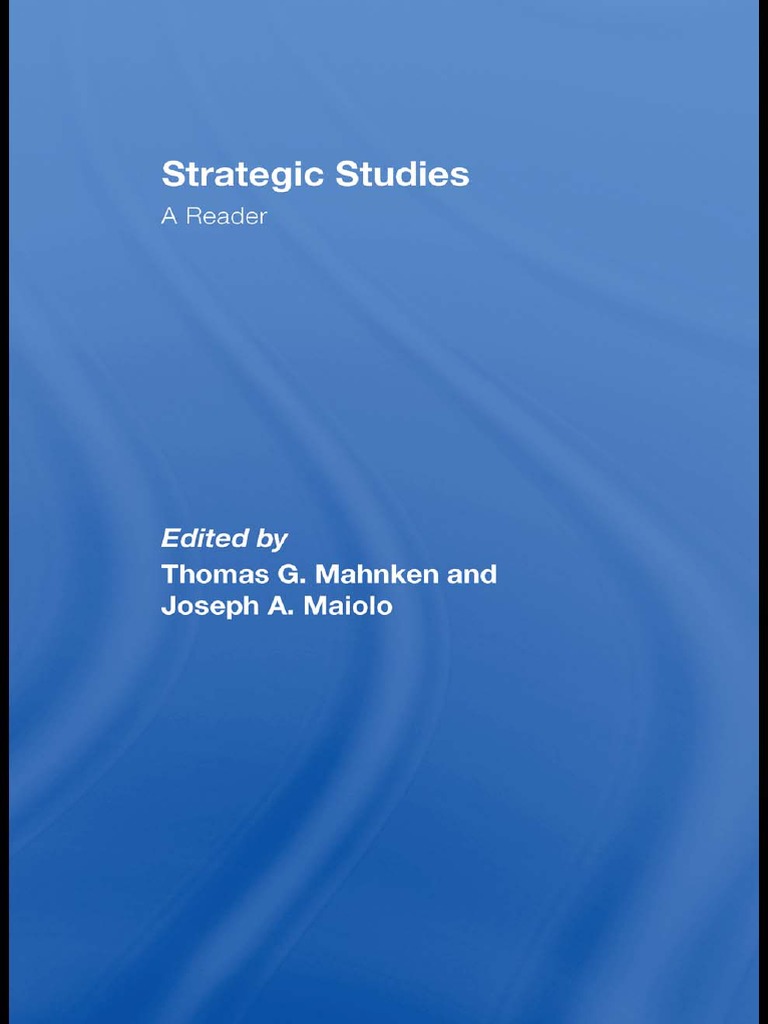StrategicStudiesAReader.pdf Strategic Management Military Strategy