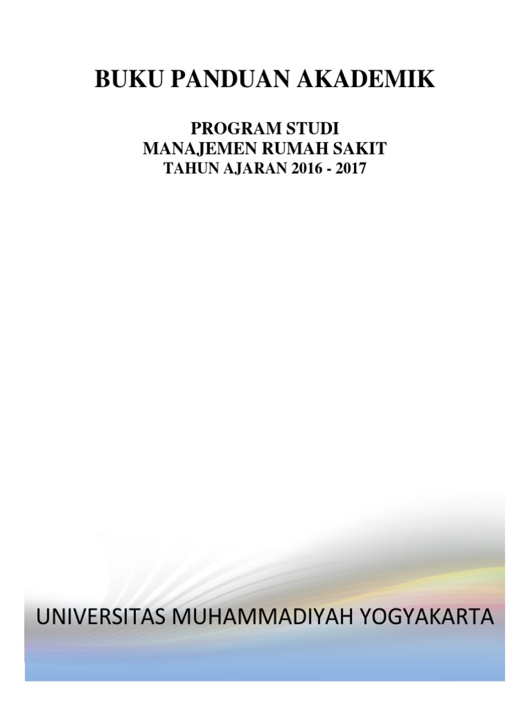Panduan Akademik Mmr 2016 2017 Final 14 Juni 2016 Pdf Pdf