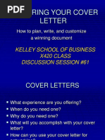 Preparing Your Cover Letter: Kelley School of Business X420 Class Discussion Session #61