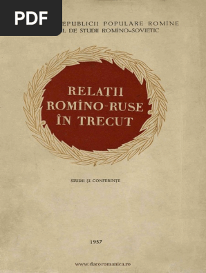 Relatiile Romino Ruse In Trecut 1957 Pdf