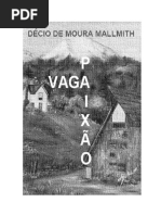 Vaga Paixão - Décio de Moura Malmuth