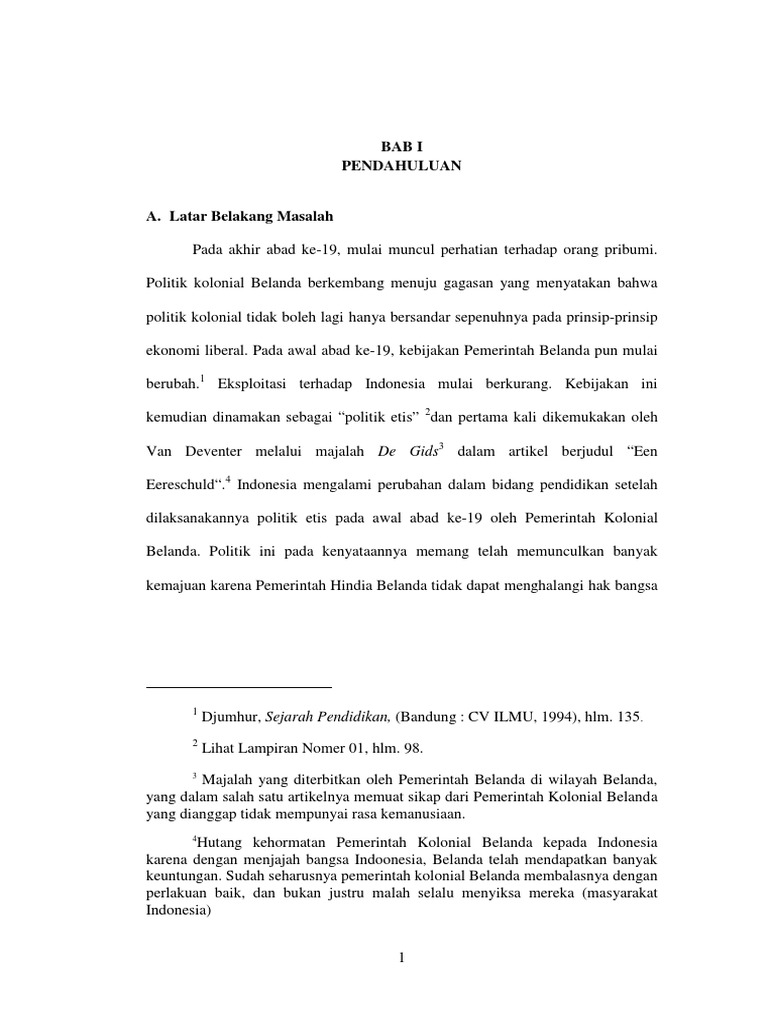 Pengaruh Positif Kebijakan Pemerintah Kolonial Belanda Dalam Bidang