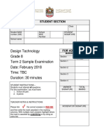 Design Technology Grade 8 Term 2 Sample Examination Date: February 2018 Time: TBC Duration: 30 Minutes