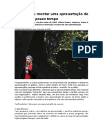 7 Dicas Para Montar Uma Apresentação de Sucesso Em Pouco Tempo