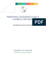 Marketing Utilizando Ti. B2C E-Comerce. CRM /ecrm