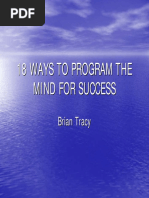 Brian Tracy - 18 Ways to Program the Mind for Success - Power Point Presentation.pdf