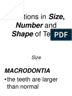 Variations in Size,: Number and Shape of Teeth