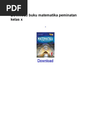Downloadbukumatematikapeminatankelasx Pdf