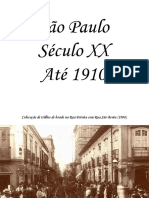 GERAL. Slide Sao Paulo Ate 1910