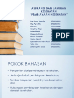 Tugas Asuransi Dan Jaminan Kesehatan Kel Vi - Pembiayaan Kesehatan