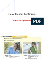 Use of Present Continuous: I Can't Talk Right Now !