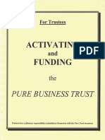 Activating and Funding the Pure Business Trust