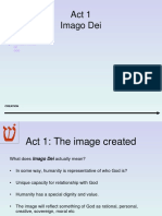 Act 1 Imago Dei: Perfect Image OF GOD