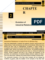 Chapte R: Evolution of Industrial Relations in India