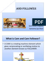 Cam and Follower: Presented By: Zain Ali Sami Ullah Majeed Samama Ijaz Khan