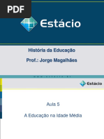 História Da Educação - Aula 5