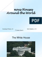 Famous Houses Around The World: Constança Pereira, n.8 Inês Celestino, n.13 7 Grade Class A