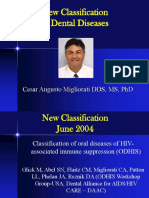 New Classification of Dental Diseases: Cesar Augusto Migliorati DDS, MS, PHD