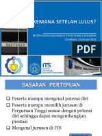 SOSIALISASI SNMPTN Kemana Setelah Lulus