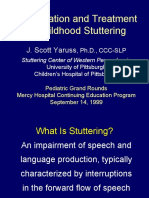 Identification and Treatment of Childhood Stuttering: J. Scott Yaruss