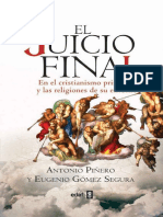 PIÑERO, Antonio (2011) - El Juicio Final, en El Cristianismo Primitivo y Las Religiones de Su Entorno. Ed. EDAF