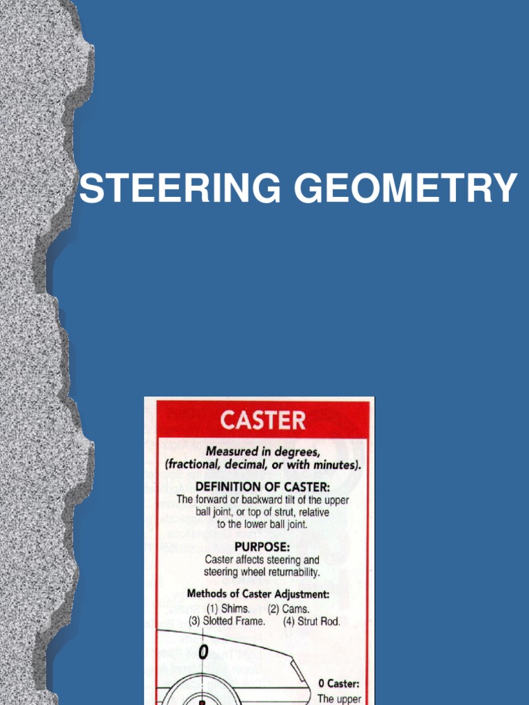 Steering Geometry: Caster, Camber, Toe Effects | PDF | Tire ...