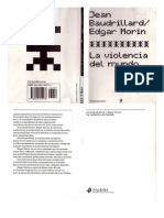 29070245 Baudrillard J y Morin E La Violencia Del Mundo 2003