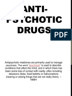 Anti Psychotic Drugs