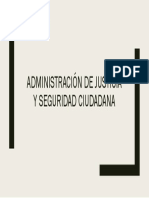 Administración de Justicia y Seguridad Ciudadana