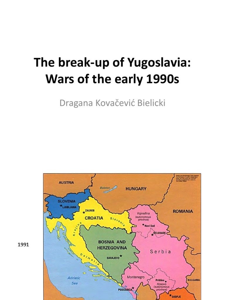 The Break Up of Yugoslavia PDF | PDF | Serbs | Slobodan Milošević