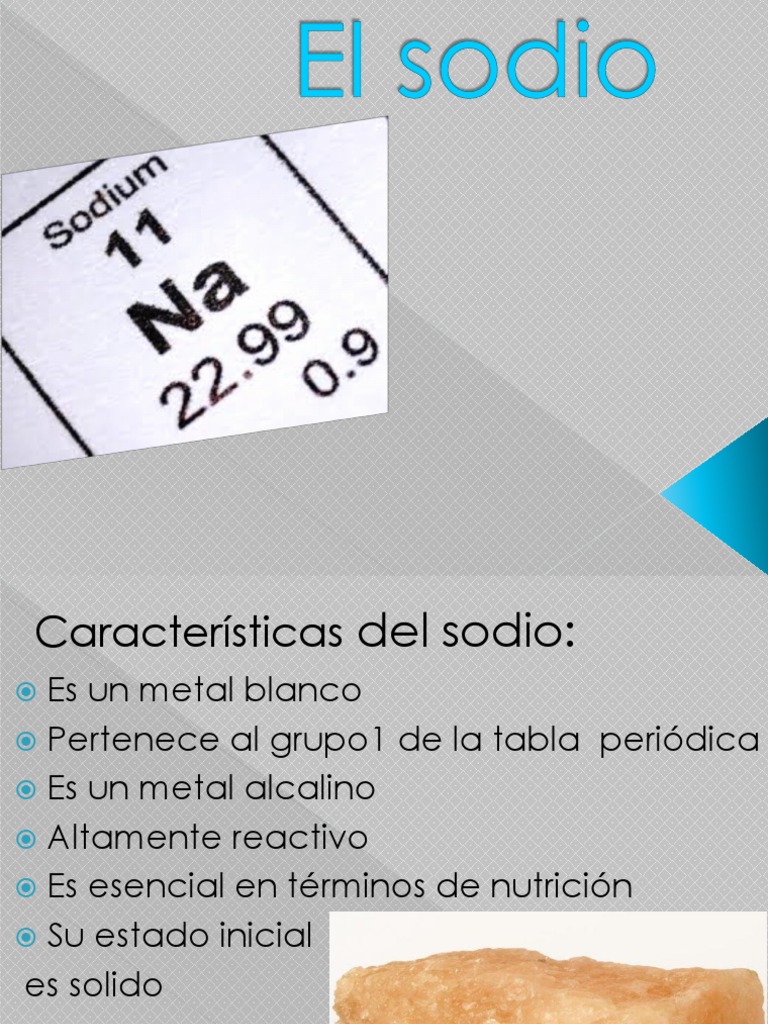 Características y propiedades del sodio | PDF